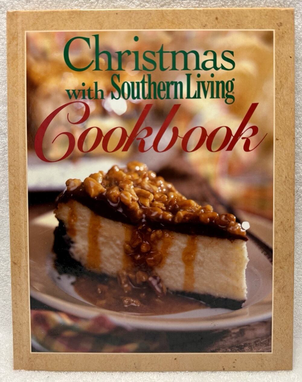 Christmas with Southern Living Cookbook Hardcover by Southern Living Holidays
